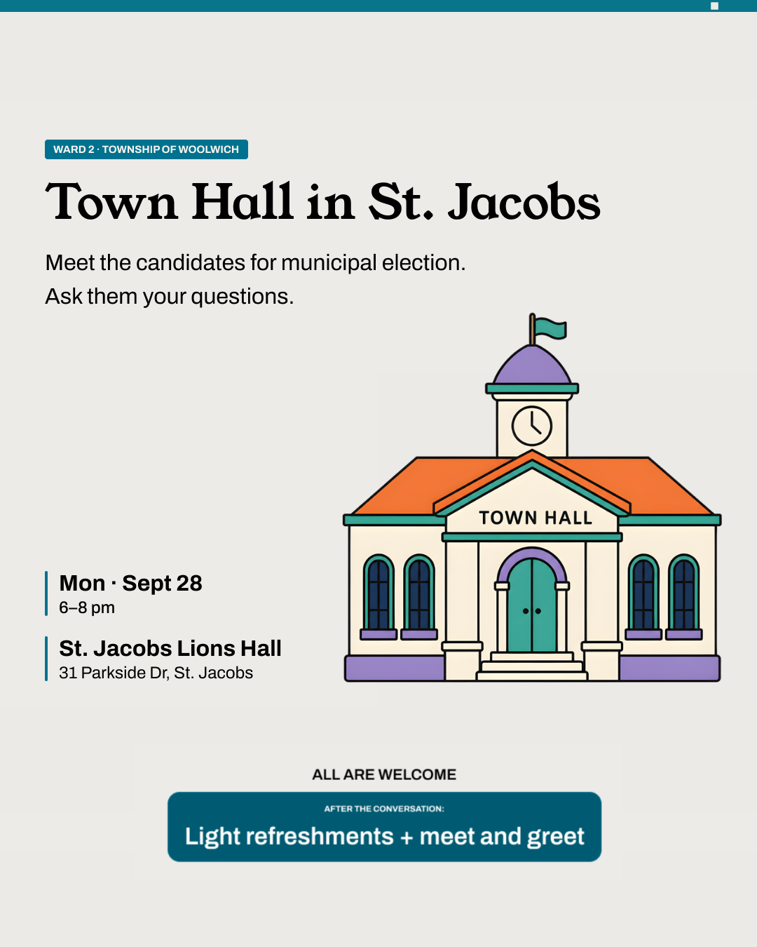 Town hall in St. Jacobs flyer for Monday September 28